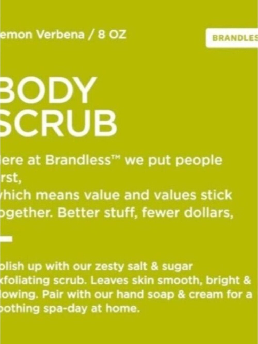 Case of 6 Brandless Salt and Sugar Exfoliating Body Scrub Lemon Verbena 8oz - Picture 6 of 11